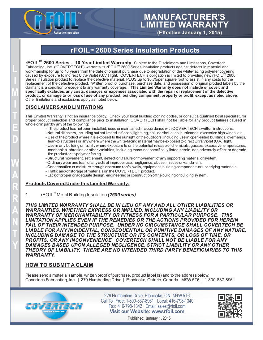 rFOIL 2600 Series Warranty is separate from the standard product warranty of rFOIL 2500.